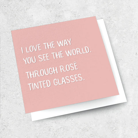 Rose Tinted Glasses Card