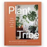 Plant Tribe - Living Happy Ever After With Plants